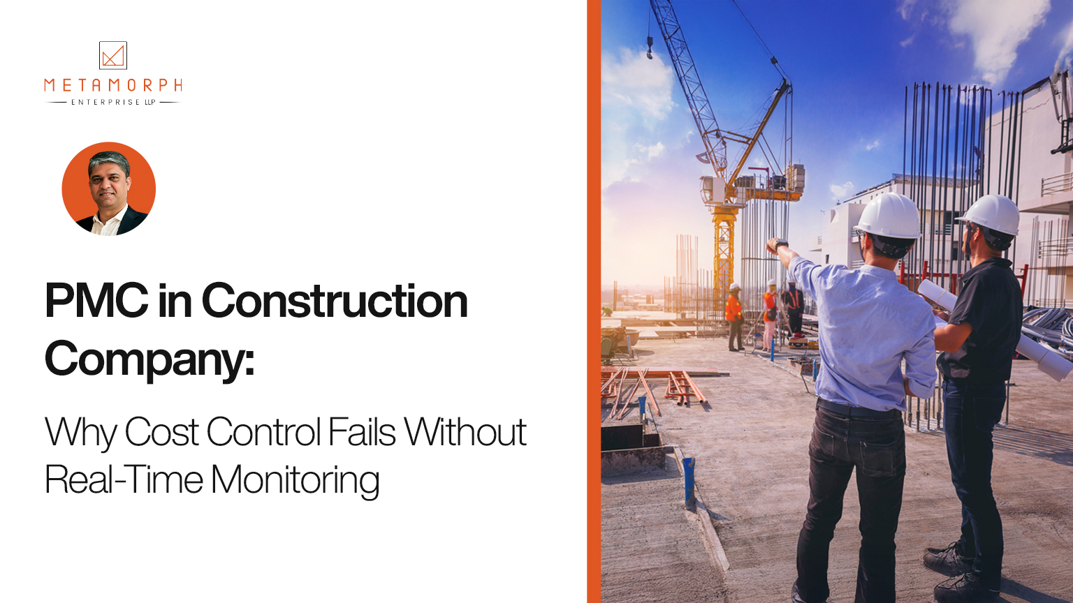 PMC in Construction Company: Why Cost Control Fails Without Real-Time Monitoring